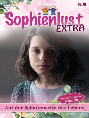 cover image of Sophienlust Extra 78 – Familienroman